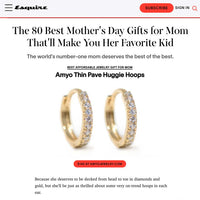 AMYO Thin Pave Huggie Hoops featured on Esquire's article "The 80 Best Mother's Day Gifts for Mom That'll Make You Her Favorite Kid"